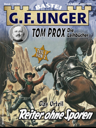 G. F. Unger: G. F. Unger Tom Prox & Pete 32