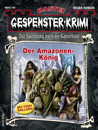 A. F. Morland: Gespenster-Krimi 105