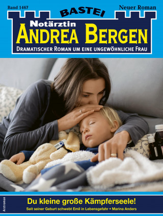 Marina Anders: Notärztin Andrea Bergen 1467