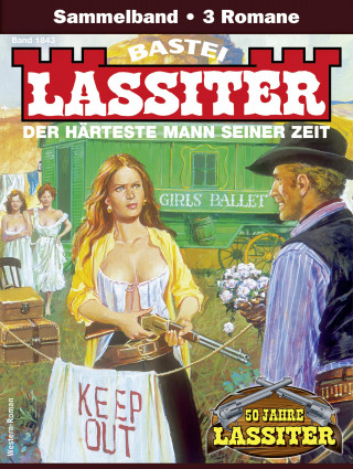 Jack Slade: Lassiter Sammelband 1843