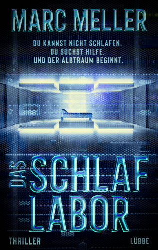 Marc Meller: Das Schlaflabor
