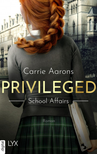 Carrie Aarons: Privileged - School Affairs