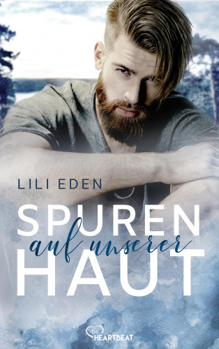 Lili Eden: Spuren auf unserer Haut