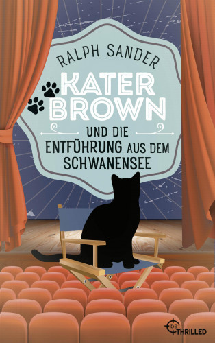 Ralph Sander: Kater Brown und die Entführung aus dem Schwanensee