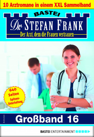 Stefan Frank: Dr. Stefan Frank Großband 16