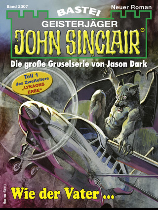 Ian Rolf Hill: John Sinclair 2307