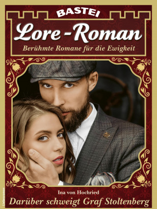 Ina von Hochried: Lore-Roman 141