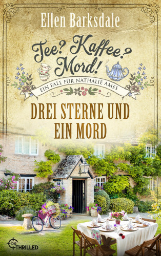 Ellen Barksdale: Tee? Kaffee? Mord! Drei Sterne und ein Mord