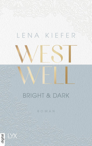 Lena Kiefer: Westwell - Bright & Dark