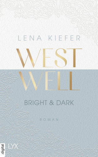 Lena Kiefer: Westwell - Bright & Dark