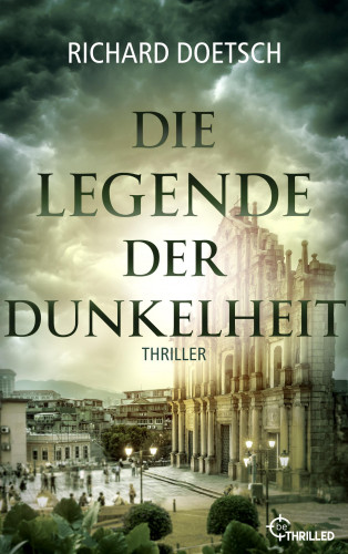 Richard Doetsch: Die Legende der Dunkelheit