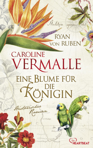 Caroline Vermalle, Ryan von Ruben: Eine Blume für die Königin