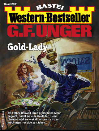 G. F. Unger: G. F. Unger Western-Bestseller 2591