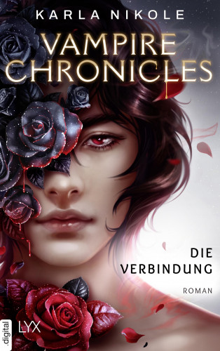Karla Nikole: Vampire Chronicles - Die Verbindung