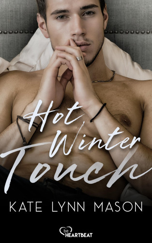 Kate Lynn Mason: Hot Winter Touch