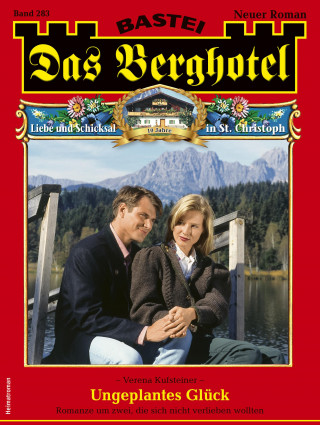 Verena Kufsteiner: Das Berghotel 283