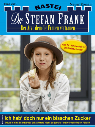 Stefan Frank: Dr. Stefan Frank 2681