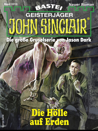 Ian Rolf Hill: John Sinclair 2313