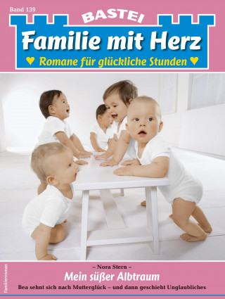 Nora Stern: Familie mit Herz 139