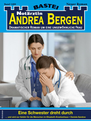 Daniela Sandow: Notärztin Andrea Bergen 1469