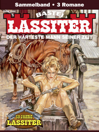 Jack Slade: Lassiter Sammelband 1844