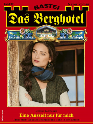 Verena Kufsteiner: Das Berghotel 284