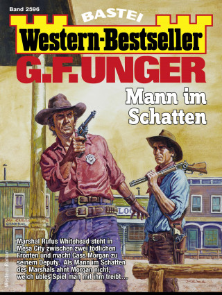 G. F. Unger: G. F. Unger Western-Bestseller 2596