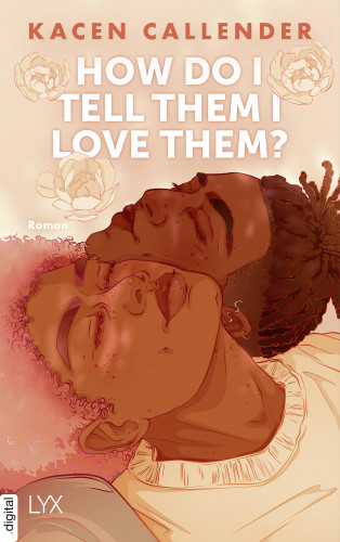 Kacen Callender: How do I tell them I love them?