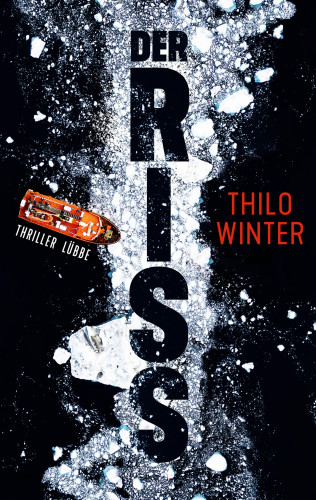 Thilo Winter: Der Riss