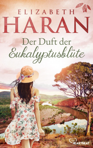 Elizabeth Haran: Der Duft der Eukalyptusblüte