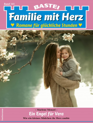 Marlene Menzel: Familie mit Herz 141
