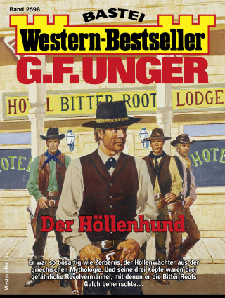 G. F. Unger: G. F. Unger Western-Bestseller 2598