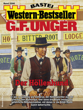 G. F. Unger: G. F. Unger Western-Bestseller 2598