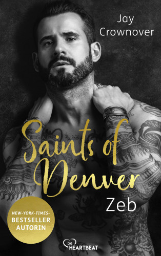 Jay Crownover: Saints of Denver – Zeb