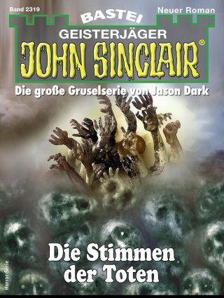 Ian Rolf Hill: John Sinclair 2319