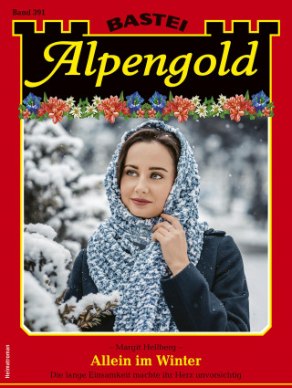 Margit Hellberg: Alpengold 391