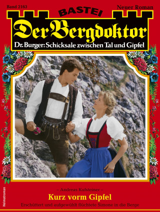 Andreas Kufsteiner: Der Bergdoktor 2163