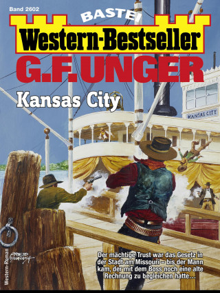 G. F. Unger: G. F. Unger Western-Bestseller 2602