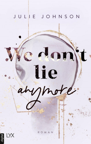 Julie Johnson: We don’t lie anymore