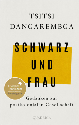 Tsitsi Dangarembga: Schwarz und Frau