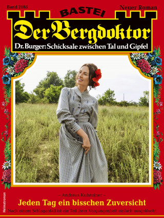Andreas Kufsteiner: Der Bergdoktor 2165