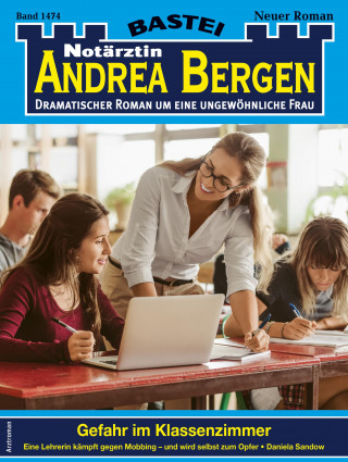 Daniela Sandow: Notärztin Andrea Bergen 1474