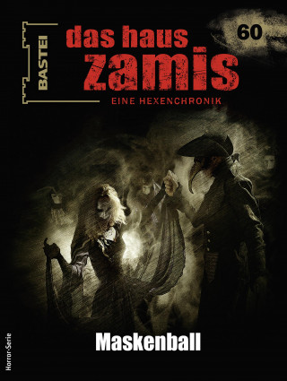 Logan Dee, Jörg Kleudgen, Dario Vandis: Das Haus Zamis 60