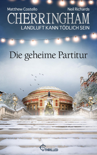 Matthew Costello, Neil Richards: Cherringham - Die geheime Partitur