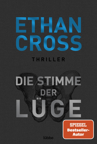Ethan Cross: Die Stimme der Lüge