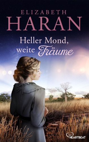 Elizabeth Haran: Heller Mond, weite Träume