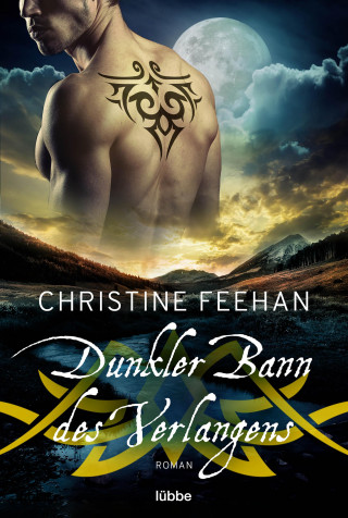 Christine Feehan: Dunkler Bann des Verlangens