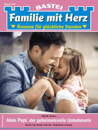 Heide Prinz: Familie mit Herz 147