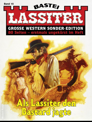 Jack Slade: Lassiter Sonder-Edition 15