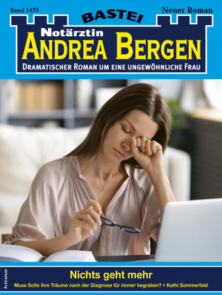 Kathi Sommerfeld: Notärztin Andrea Bergen 1477